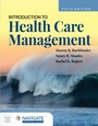 Cover: Introduction to Health Care Management - Jones and Bartlett Publishers, Inc