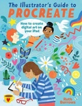 Cover: The Illustrator's Guide to Procreate - David & Charles