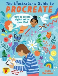 Enlarge image Cover: The Illustrator's Guide to Procreate - David & Charles