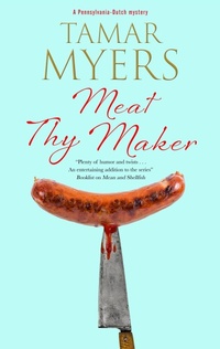 Abbildung von: Meat Thy Maker - Severn House