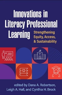 Enlarge image Cover: Innovations in Literacy Professional Learning - Guilford Press