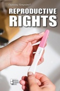 Cover: Reproductive Rights - Greenhaven Publishing