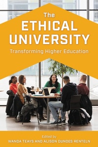 Enlarge image Cover: The Ethical University - Rowman & Littlefield Publishers