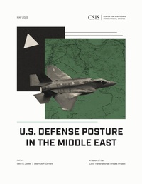 Enlarge image Cover: U.S. Defense Posture in the Middle East - Rowman & Littlefield Publishers