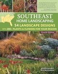 Cover: Southeast Home Landscaping, 4th Edition - Fox Chapel Publishing