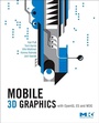 Cover: Mobile 3D Graphics - Morgan Kaufmann