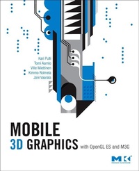 Enlarge image Cover: Mobile 3D Graphics - Morgan Kaufmann