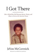 Cover: I Got There - Lioncrest Publishing
