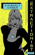 Cover: The Extractionist - Tachyon Publications