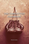 Cover: The Forgotten Champion - Rosedog Books