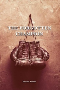 Enlarge image Cover: The Forgotten Champion - Rosedog Books