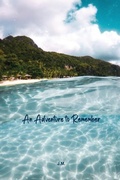 Cover: An Adventure to Remember - Dorrance Publishing Co.