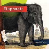 Enlarge image Cover: Elephants - Creative Education and Creative Paperbacks Imprints of the Creative Company