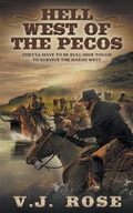 Cover: Hell West of the Pecos - Wolfpack Publishing LLC
