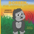 Cover: Doreen the Gorilla Queen - Pen It! Publications, LLC
