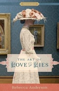 Cover: The Art of Love and Lies - SHADOW MOUNTAIN