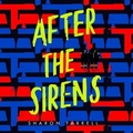 Cover: After the Sirens - Blackstone Publishing