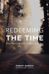 Enlarge image Cover: Redeeming the Time - Word on Fire