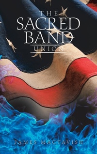 Enlarge image Cover: The Sacred Band - AuthorHouse UK