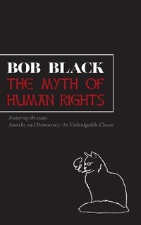 Enlarge image Cover: The Myth of Human Rights - Nine-Banded Books