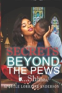 Enlarge image Cover: Secrets Beyond The Pews...Shhhhh - Executive Business Writing