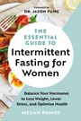 Cover: The Essential Guide to Intermittent Fasting for Women - Greystone Books,Canada