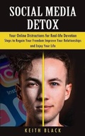 Cover: Social Media Detox - Jason Thawne