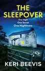 Cover: The Sleepover - Boldwood Books Ltd