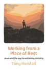 Cover: Working from a Place of Rest - BRF (The Bible Reading Fellowship)