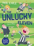 Cover: The Unlucky Eleven - Barrington Stoke Ltd