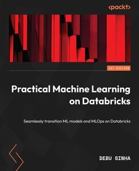 Abbildung von: Practical Machine Learning on Databricks - De Gruyter