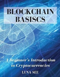 Abbildung von: Blockchain Basics - Eclectic Editions Limited