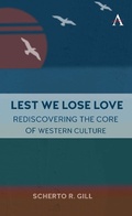 Cover: Lest We Lose Love - Anthem Press