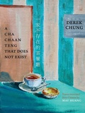 Cover: A Cha Chaan Teng That Does Not Exist - Zephyr Press