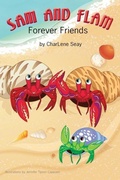 Cover: Sam and Flam--Forever Friends - Paws and Claws Publishing, LLC