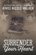 Cover: Surrender Your Heart (Fated Hearts Book Three) - Chasing Rainbow Press LLC