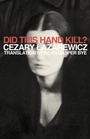 Cover: Did This Hand Kill? - Open Letter