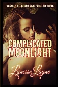Enlarge image Cover: Complicated Moonlight - Lynessa Layne Literature