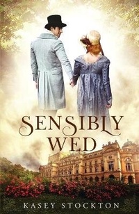 Enlarge image Cover: Sensibly Wed - Golden Owl Press
