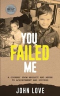 Cover: You Failed Me - Two Penny Publishing