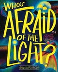 Cover: Who's Afraid of the Light? - Scribble US