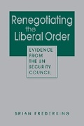 Cover: Renegotiating the Liberal Order - Lynne Rienner Publishers Inc