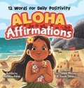 Cover: Aloha Affirmations - Puppy Dogs & Ice Cream