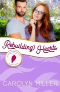 Cover: Rebuilding Hearts - Celebrate Lit Publishing