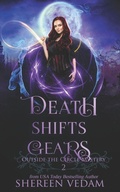 Cover: Death Shifts Gears - Shereen Vedam