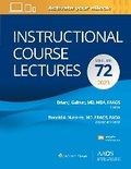 Cover: Instructional Course Lectures: Volume 72: Print + eBook with Multimedia - WOLTERS KLUWER HEALTH