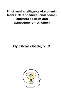 Abbildung von: Emotional intelligence of students from different educational boards Different abilities and achievement motivation - VedantRustyyt