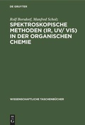 Cover: Spektroskopische Methoden (IR, UV/ VIS) in der organischen Chemie - De Gruyter