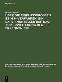 Abbildung von: Über die Einflussgrössen beim M-Verfahren. Ein experimenteller Beitrag zur Erweiterung der Erkenntnisse - De Gruyter