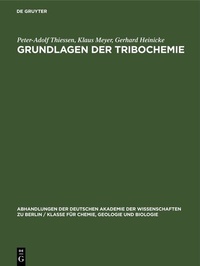 Abbildung von: Grundlagen der Tribochemie - De Gruyter